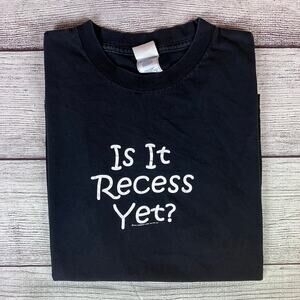 Vintage Is It Recess Yet? Comedy T-shirt
